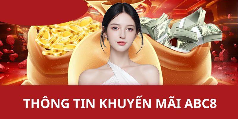 Thông tin giới thiệu các sự kiện khuyến mãi ABC8